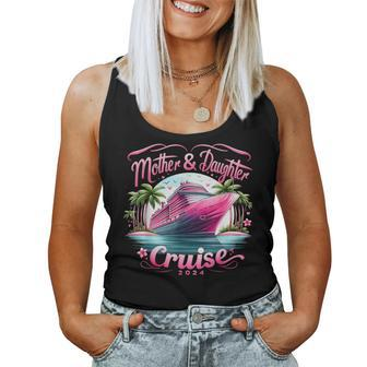 Mother And Daughter Cruise 2024 Family Vacation 2024 Women Tank Top - Thegiftio UK