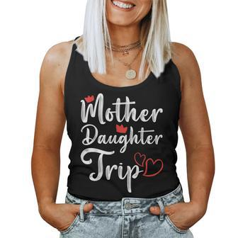 Mother Daughter Trip Family Reunion Summer Vacation 2024 Women Tank Top - Monsterry