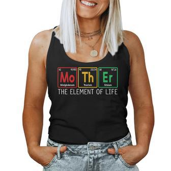 Mother The Element Of Life Periodic Table Mother's Day Women Tank Top - Monsterry