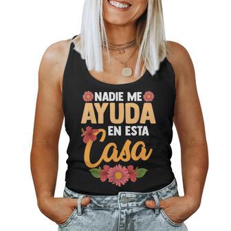 Nadie Me Ayuda En Esta Casa Spanish Women Tank Top - Monsterry DE