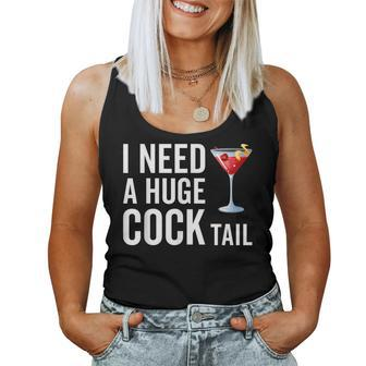 I Need A Huge Cocktail Sarcastic Adult Hen Party Pun Women Tank Top - Thegiftio UK