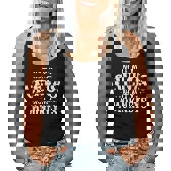 Not My Circus Not My Monkeys Sarcastic Saying Women Tank Top | Mazezy