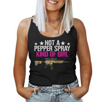 Not A Pepper Spray Kind Of Girl -Pro Rifle Gun Owner Rights Women Tank Top - Monsterry UK