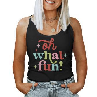 Oh What Fun Retro Christmas Groovy Xmas Holiday Matching Women Tank Top | Mazezy CA