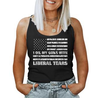 I Oil My Guns With Liberal Tears T Women Tank Top - Monsterry
