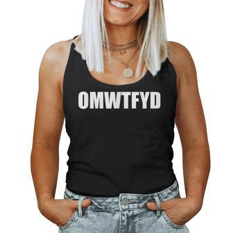 Omwtfyd On My Way To Fuck Your Dad Or Daughter Women Tank Top - Monsterry UK