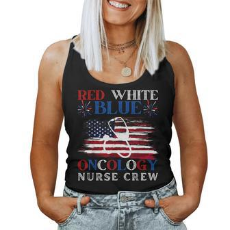 Patriotic Nurse July 4Th Red White Blue Oncology Nurse Crew Women Tank Top - Monsterry