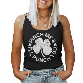 Pinch Me And I'll Punch You Saint Patrick's Day Women Tank Top - Monsterry