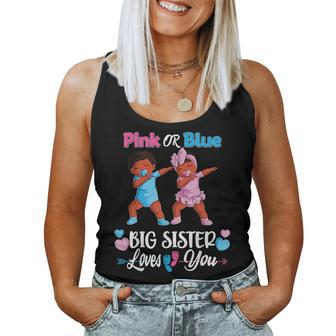 Pink Or Blue Big Sister Loves You Black Baby Gender Reveal Women Tank Top | Mazezy