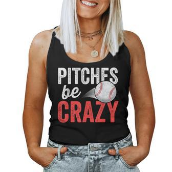 Pitches Be Crazy Baseball Pun Mom Dad Adult Women Tank Top - Monsterry