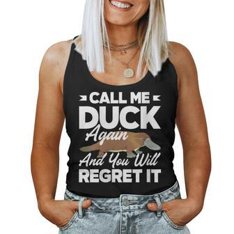 Platypus Call Me Duck Again And You Regret It Women Tank Top - Monsterry