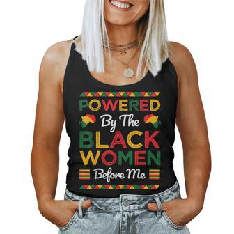 Powered By The Black Before Me Black History Month Women Tank Top - Seseable