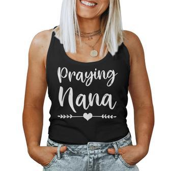 Praying Nana Cute Christian Grandma Faith Saying God Women Tank Top - Monsterry DE