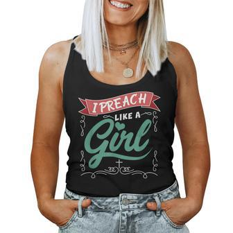 I Preach Like A Girl For Pastors And Preachers Women Tank Top - Monsterry DE