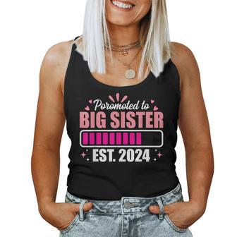 Pregnancy Announcement Promoted To Big Sister Est 2024 Women Tank Top - Thegiftio UK