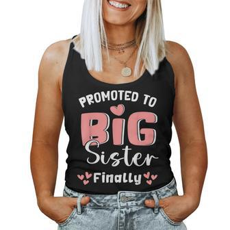 Promoted To Big Sister Finally 2024 Pregnancy Announcement Women Tank Top - Monsterry AU