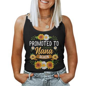 Promoted To Nana Again Sunflower New Nana Women Tank Top - Monsterry AU