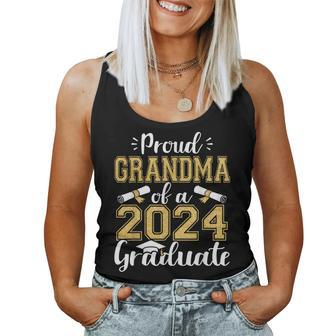 Proud Grandma Of A 2024 Graduate For Family Graduation Women Tank Top - Seseable