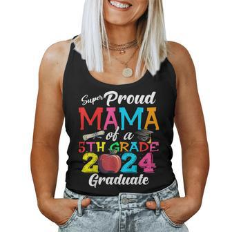 Proud Mama Of A Class Of 2024 5Th Grade Graduate Women Tank Top - Monsterry CA