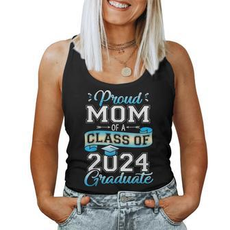 Proud Mom Of A Class Of 2024 Graduate Senior 2024 Women Tank Top - Monsterry
