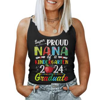 Proud Nana Of Kindergarten Graduate 2024 Graduation Nana Women Tank Top - Seseable