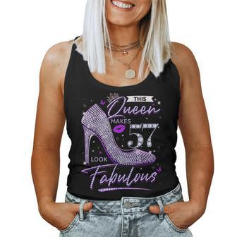 This Queen Makes 57 Looks Fabulous 57Th Birthday Women Women Tank Top - Monsterry CA
