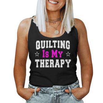 Quilting Idea For Quilters Women Tank Top - Monsterry UK