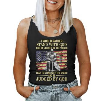 I Would Rather Stand With God Christian Knight Patriot Women Tank Top | Mazezy