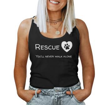 Rescue You'll Never Walk Alone Dog Cat Women Women Tank Top - Monsterry