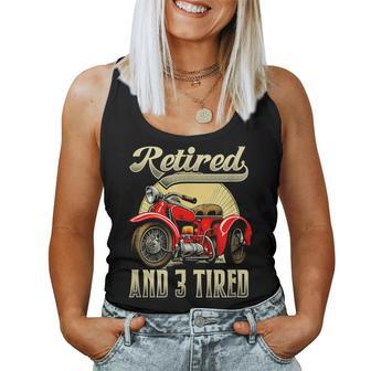 Retired And 3 Tired Motorcycle Lover Triker Women Tank Top - Monsterry