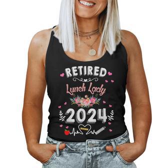 Retired Lunch Lady Class Of 2024 Teacher Retirement Women Tank Top - Monsterry UK