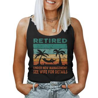 Retired Under New Management See Wife For Details Retirement Women Tank Top - Thegiftio UK
