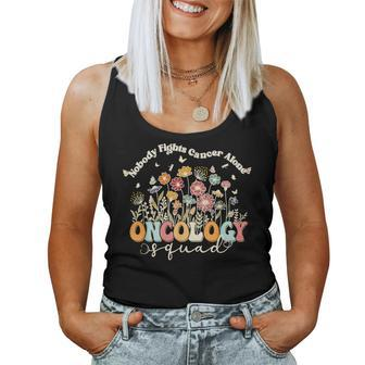Retro Floral Nobody Fights Cancer Alone Oncology Nurse Squad Women Tank Top - Seseable