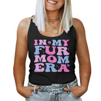 Retro In My Fur Mom Era Cat Dog Fur Mom Mother's Day Women Tank Top | Mazezy AU