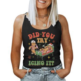 Retro Icu Nurse Christmas Gingerbread Did You Try Icing It Women Tank Top | Mazezy