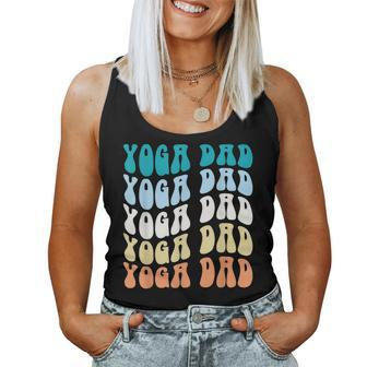 Retro Yoga Dad Father's Day Retro Groovy Daddy Yoga Women Tank Top - Monsterry UK