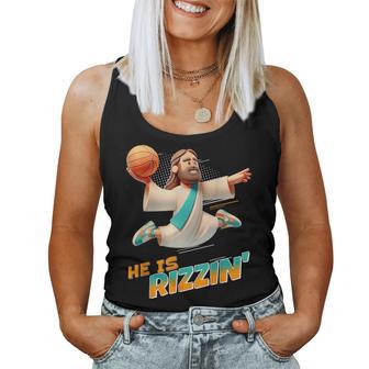 He Is Rizzin' Easter Risen Jesus Christian Faith Basketball Women Tank Top - Seseable