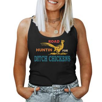 Road Huntin' For Ditch Chickens Vintage Apparel Women Tank Top - Thegiftio UK