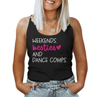 Weekends Besties Dance Comps Cheer Dance Mom Daughter Girls Women Tank Top - Seseable