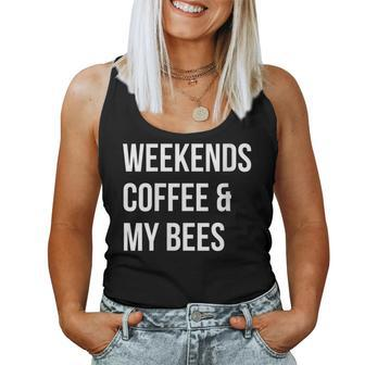 Weekends Coffee And My Bees Bee Farmer Women Tank Top - Monsterry DE