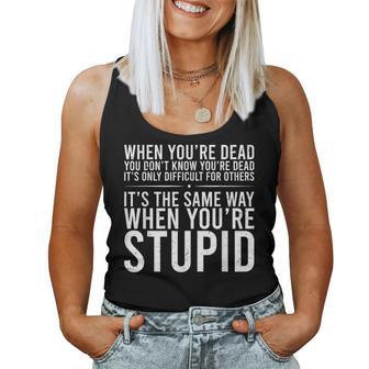 Sarcastic Saying Humor Sarcasm Sarcastic Women Tank Top - Monsterry UK