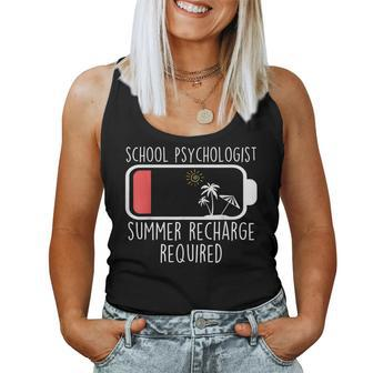 School Psychologist Summer Recharge Required Psych Teacher Women Tank Top - Seseable