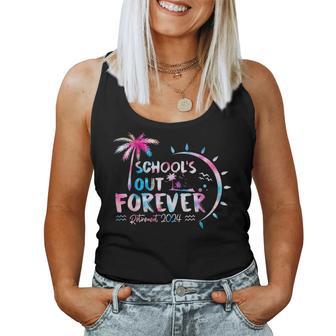 Schools Out Forever Retirement 2024 Tie Dye Retired Teacher Women Tank Top - Seseable