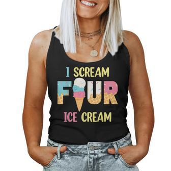I Scream Four Ice Cream Girls 4Th Birthday Cream Party Girls Women Tank Top - Monsterry