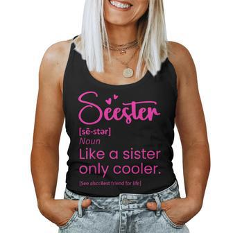 Seester Definition Seester Dictionary Best Sister Ever Women Tank Top - Monsterry DE