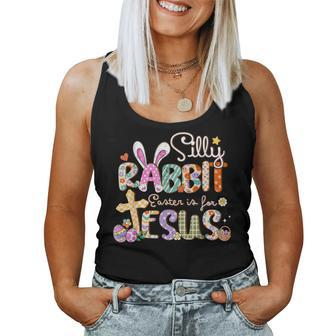 Silly Rabbit Easter Is For Jesus Cute Bunny Christian Faith Women Tank Top | Mazezy