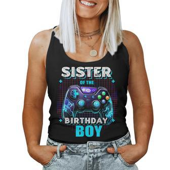 Sister Of The Birthday Boy Matching Video Game Birthday Women Tank Top - Monsterry CA