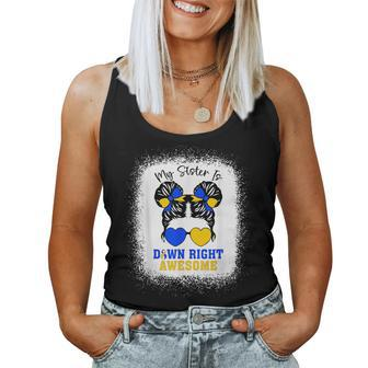My Sister Is Down Right Awesome Down Syndrome Messy Bun Girl Women Tank Top | Mazezy AU