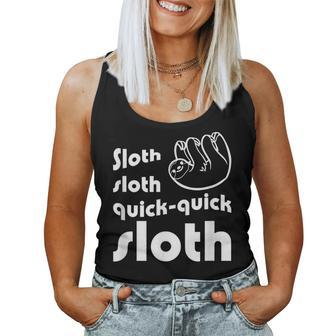 Sloth Sloth Quick Quick Sloth Ballroom Dance Slogan Women Tank Top - Monsterry