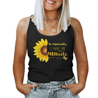 So Apparently I Have An Attitude Sarcastic Mom For My Mommy Women Tank Top - Monsterry DE